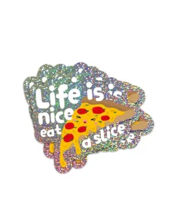 GLITTER STICKER - PIZZA LIFE IS NICE